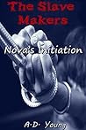 Nova’s Initiation (The Slave Makers Book 1)
