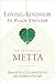 Loving-Kindness in Plain English: The Practice of Metta