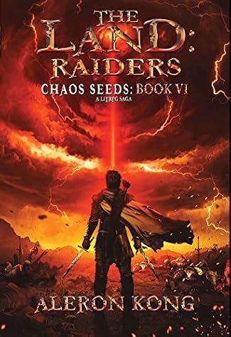 The Land: Raiders by Aleron Kong book cover