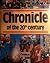 Chronicle of the 20th Century by Clifton Daniel