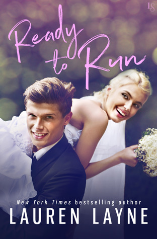 Ready to Run (I Do, I Don't, #1)