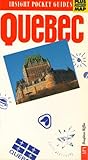 Insight Pocket Guide: Quebec