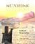 Sunrise - A Short Screenplay ( by Adam Good Yazar