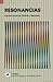 Resonancias: Cuentos breves...