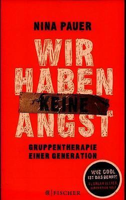 Wir haben keine Angst