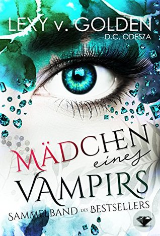 MÄDCHEN eines VAMPIRS (German Edition)