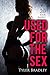 Erotica: Used For The Sex (New Adult Romance Bundle)(Erotic Sex Taboo Box Set)