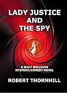 Lady Justice and the Spy