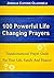 100 POWERFUL LIFE CHANGING PRAYERS: Transformational Prayer Guide For Your Life, Marriage, Family and Finance