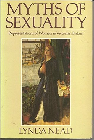 Myths of Sexuality: Representations of Women in Victorian Britain (Hardcover)