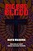 Big Bad Blood by Dave Warner
