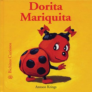 Dorita Mariquita (Bichitos curiosos series)