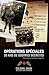 Opérations spéciales: 20 ans de guerres secrètes (Nimrod) (French Edition)