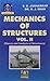 MECHANICS OF STRUCTURES VOL...