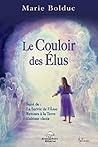 Le Couloir des Elus N.E. (French Edition)