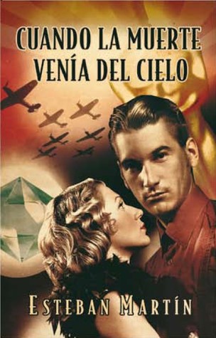 Cuando la muerte venía del cielo