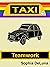 Taxi - Teamwork (Book 11)