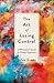 The Art of Losing Control by Jules Evans