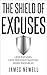 No more Excuses: The Shield...
