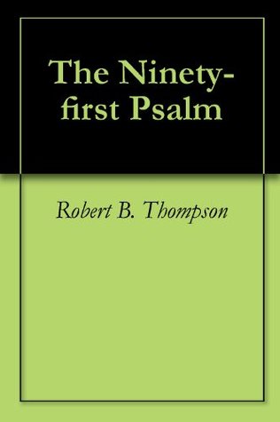 The Ninety-first Psalm