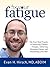 Fix Your Fatigue by Evan H. Hirsch