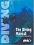The Diving Manual: An introduction to scuba diving (BSAC Manuals)