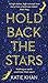 Hold Back The Stars
