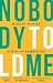 Nobody Told Me: Poetry and ...
