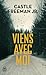 Viens avec moi