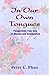 In Our Own Tongues: Perspectives from Asia on Mission and Inculturation: Asian Perspectives on Mission and Inculturation (Modern Spiritual Masters Series)