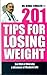 201 Tips For Loosing Weight