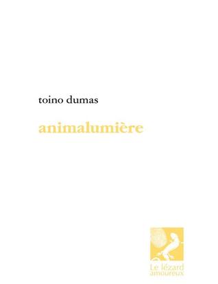 Animalumière (Paperback)