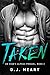 Taken: An Evan's Alphas Pre...