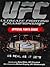 UFC Ultimate Fighting Championship Official Fan's Guide by Anthony B. Evans
