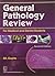 General Pathology Review For Medical And Dental Students, 2E (Pb)