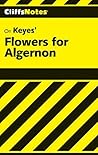 CliffsNotes on Keyes' Flowers For Algernon (Cliffsnotes Literature Guides)
