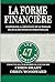 La Forme Financiere (French Edition)