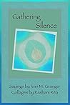 Gathering Silence
