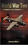 World War Two: The United States of America at War
