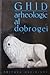 Ghid arheologic al Dobrogei