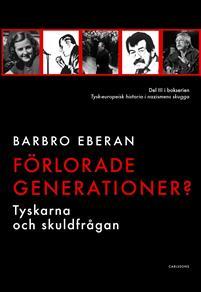 Förlorade Generationer? : tyskarna och skuldfrågan