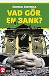 Vad gör en bank?