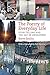 The Poetry of Everyday Life...