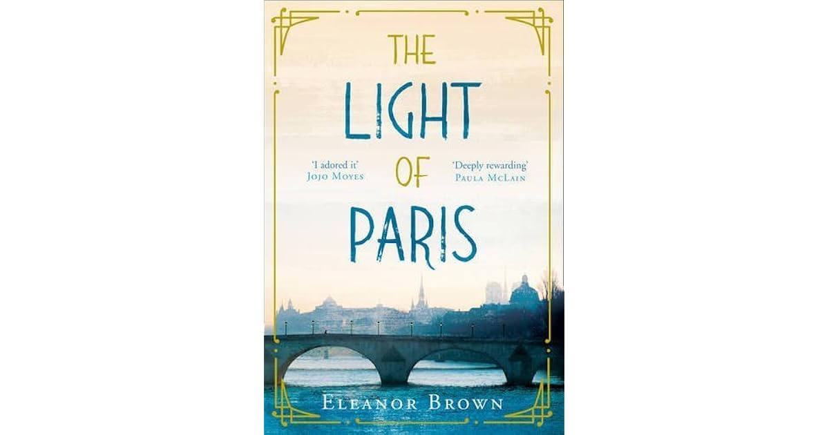 The Light of Paris by Eleanor Brown