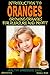 Introduction to Oranges - Growing Oranges for Pleasure and profit