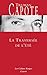 La traversée de l'été : Nouveauté dans la collection (Les Cahiers Rouges) (French Edition)