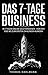 Das 7-Tage-Business by Thomas Dahlmann