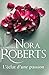 L'éclat d'une passion by Nora Roberts