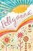 Pollyanna by Eleanor Hodgman Porter Pollyanna by Eleanor Hodgman Porter