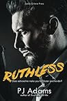 Ruthless (The Bailey Boys #3)